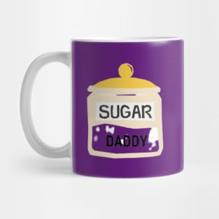 sugar daddy Mug